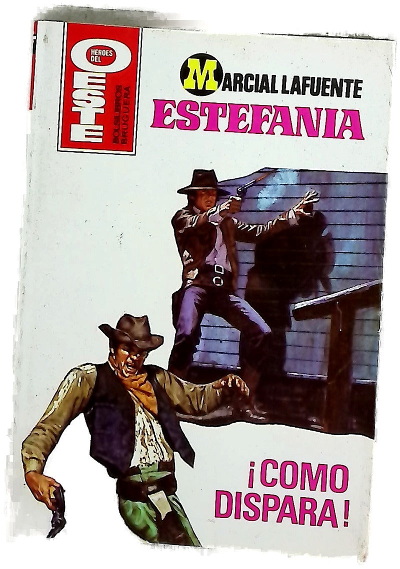 Novelas del oeste ¡Cómo dispara!