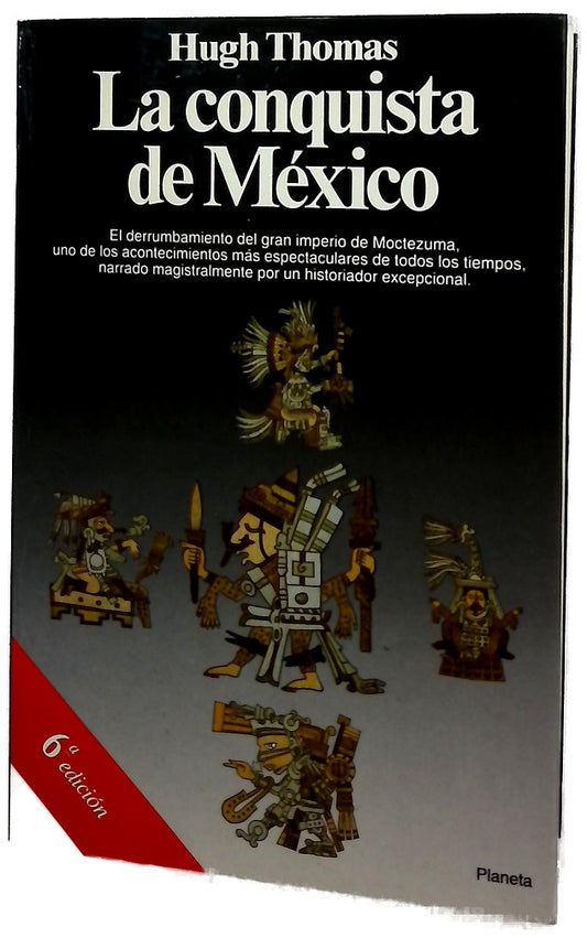 La conquista de México