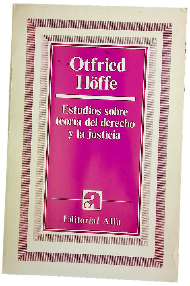 Estudios sobre teoría del derecho y la justicia