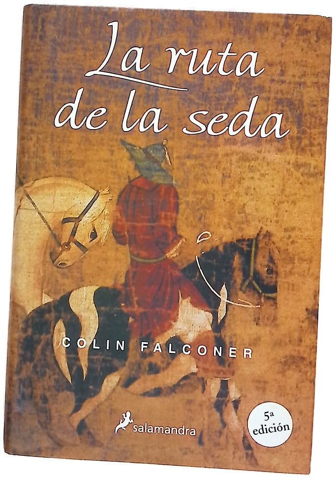La ruta de la seda