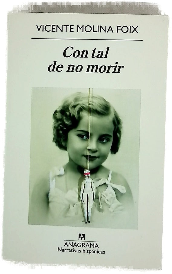 Con tal de no morir