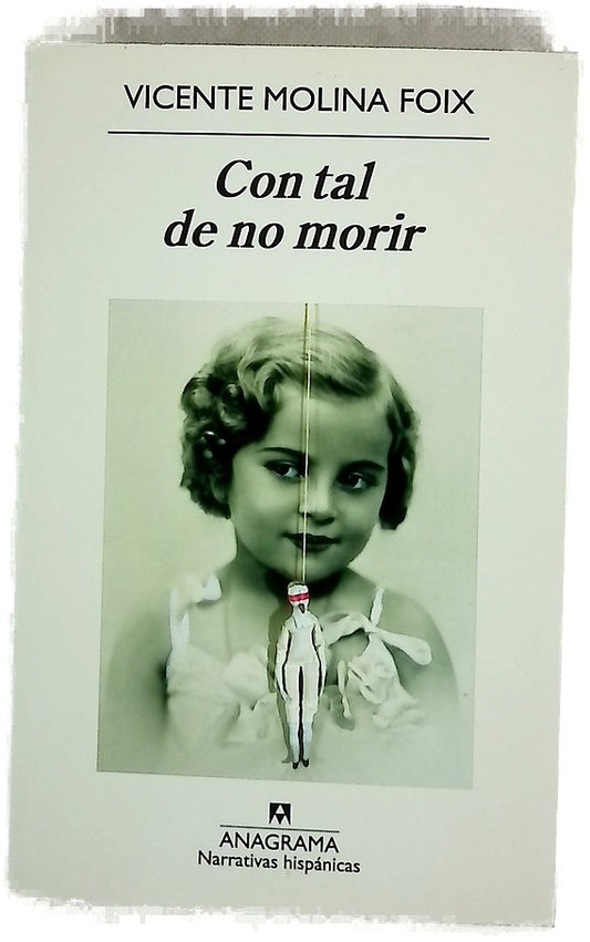 Con tal de no morir