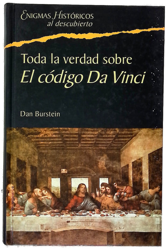Toda la verdad sobre "El código Da Vinci"