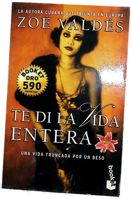 Te di la vida entera