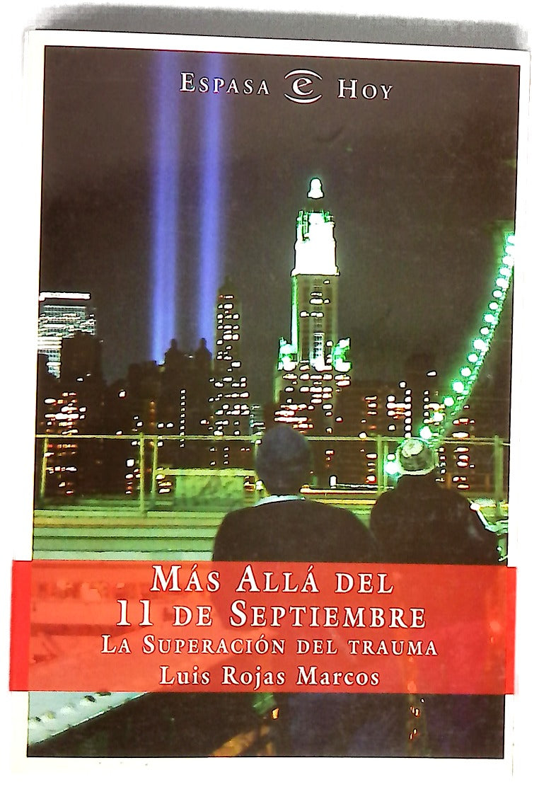 Más allá del 11 de septiembre la superación del trauma