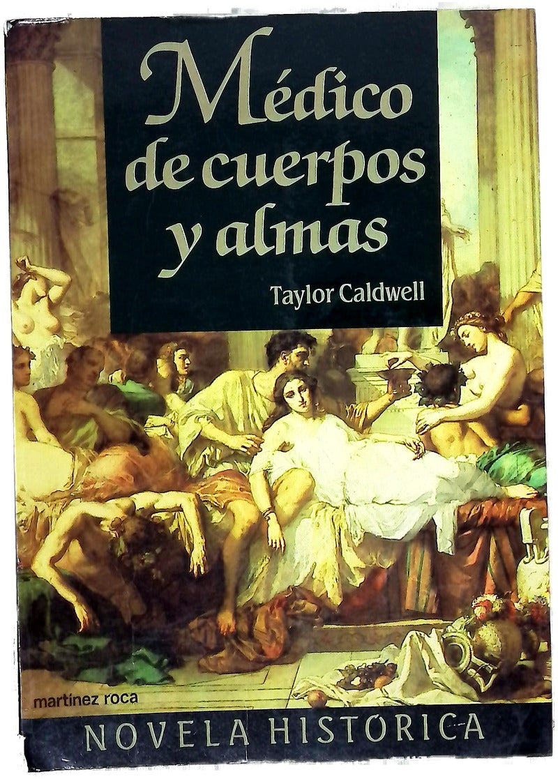 Médico de cuerpos y almas
