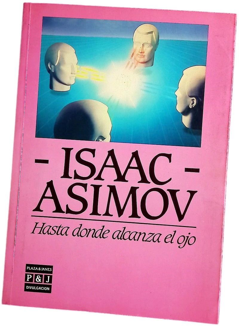 Hasta donde alcanza el ojo