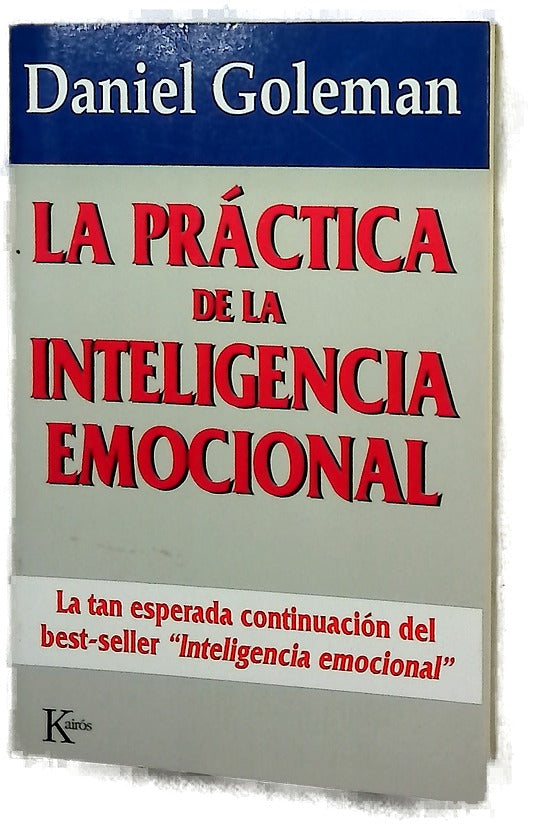 La práctica de la inteligencia emocional