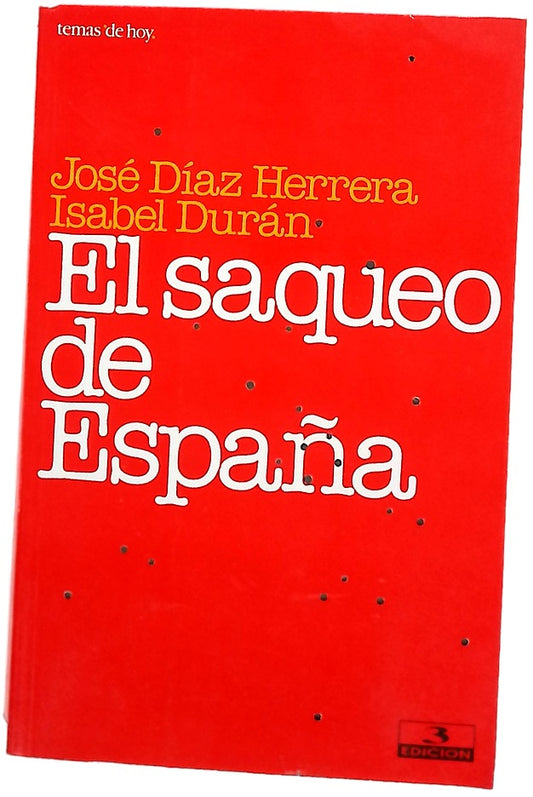 El saqueo de España