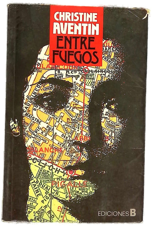Entre fuegos