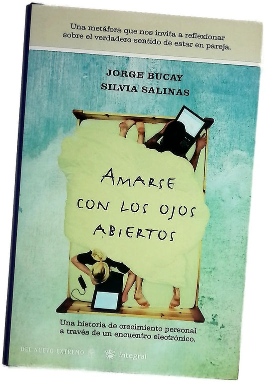 Amarse con los ojos abiertos