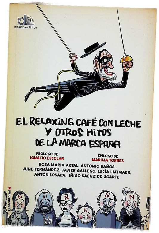 El "relaxing" café con leche y otros hitos de la marca España
