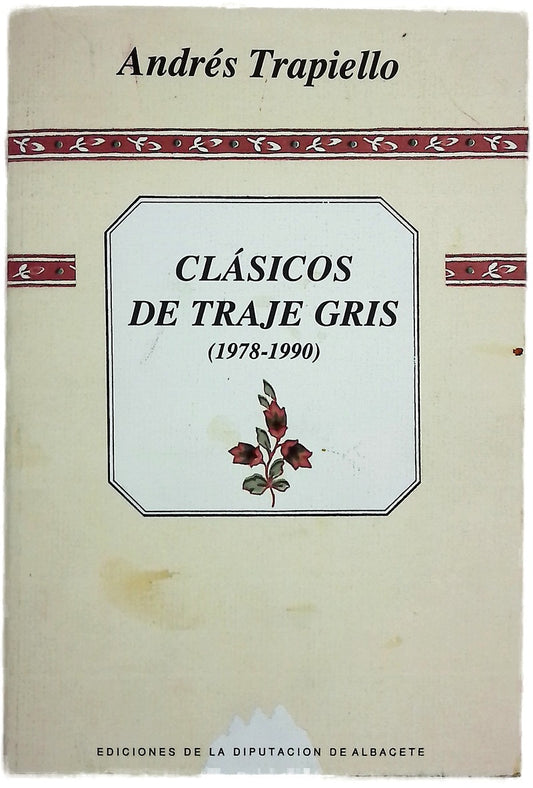 Clásicos de traje gris, (1987-1990)