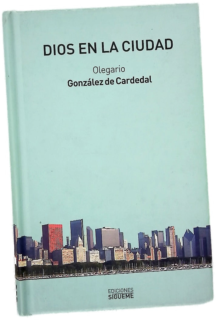 Dios en la ciudad : ciudadanía y cristianía