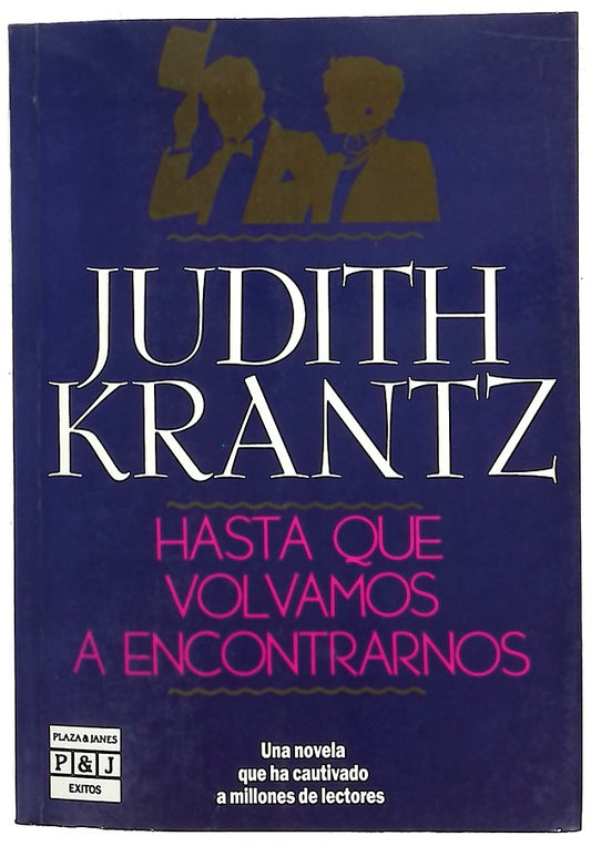 Hasta que nos volvamos a ver