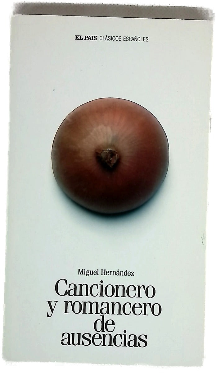 Cancionero y romancero de ausencias