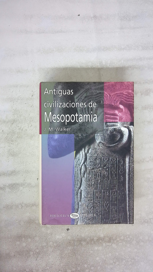 Antiguas civilizaciones de Mesopotamia