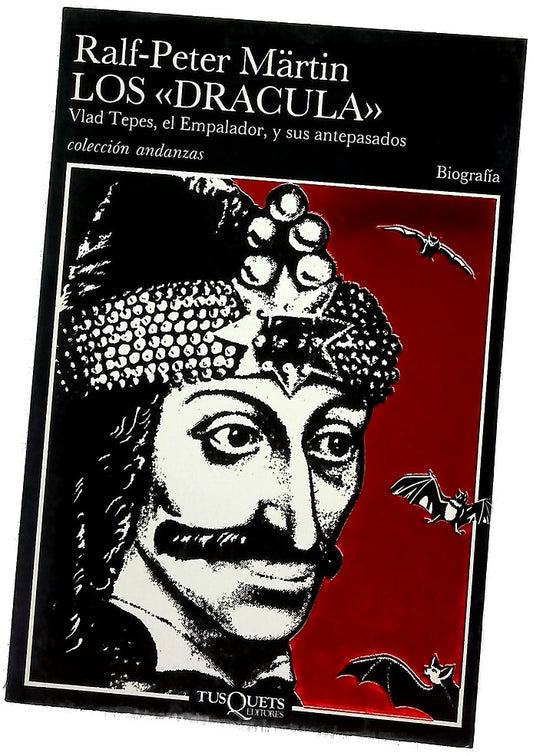 Los "Drácula" Vlad Tepes, el Empalador, y sus antepasados