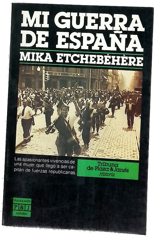 Mi guerra de España