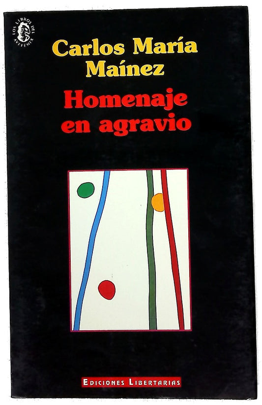 Homenaje en agravio
