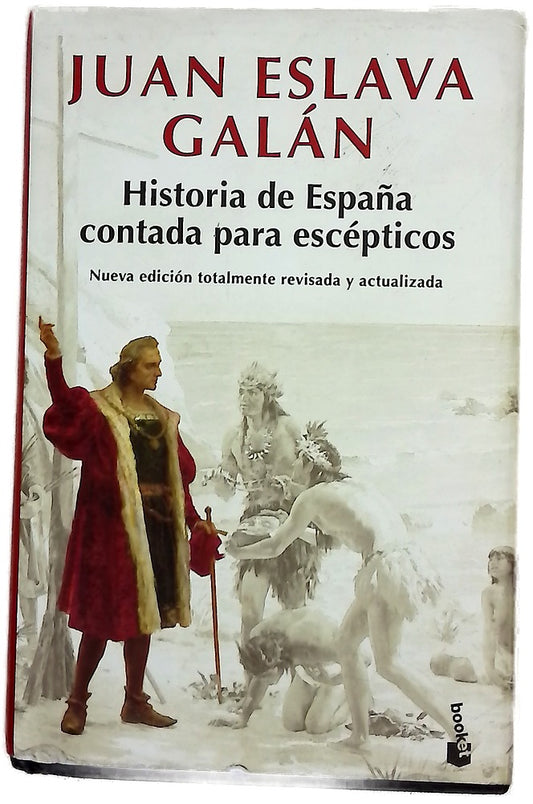 Historia de España contada para escépticos