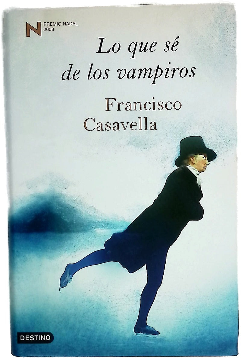 Lo que sé de los vampiros