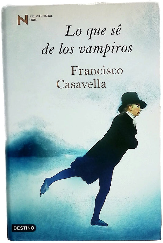 Lo que sé de los vampiros