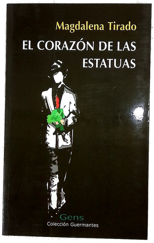 El corazón de las estatuas