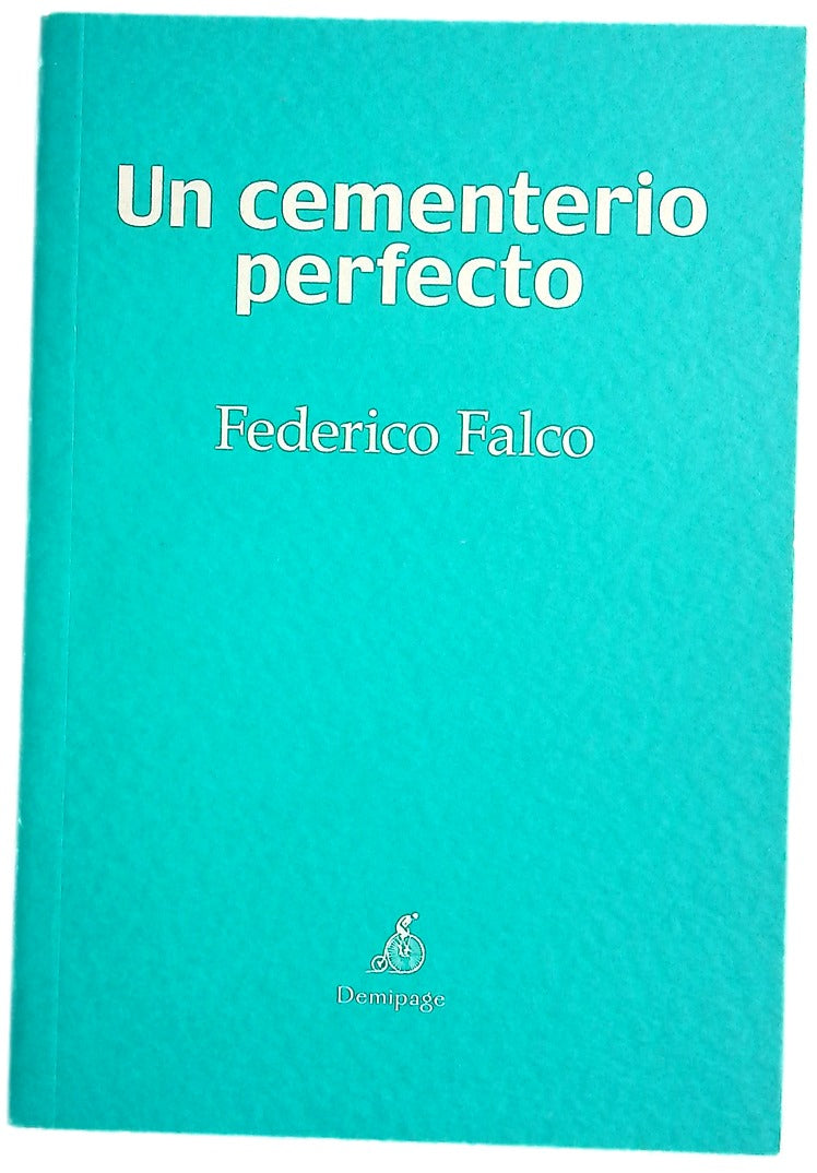 Un cementerio perfecto