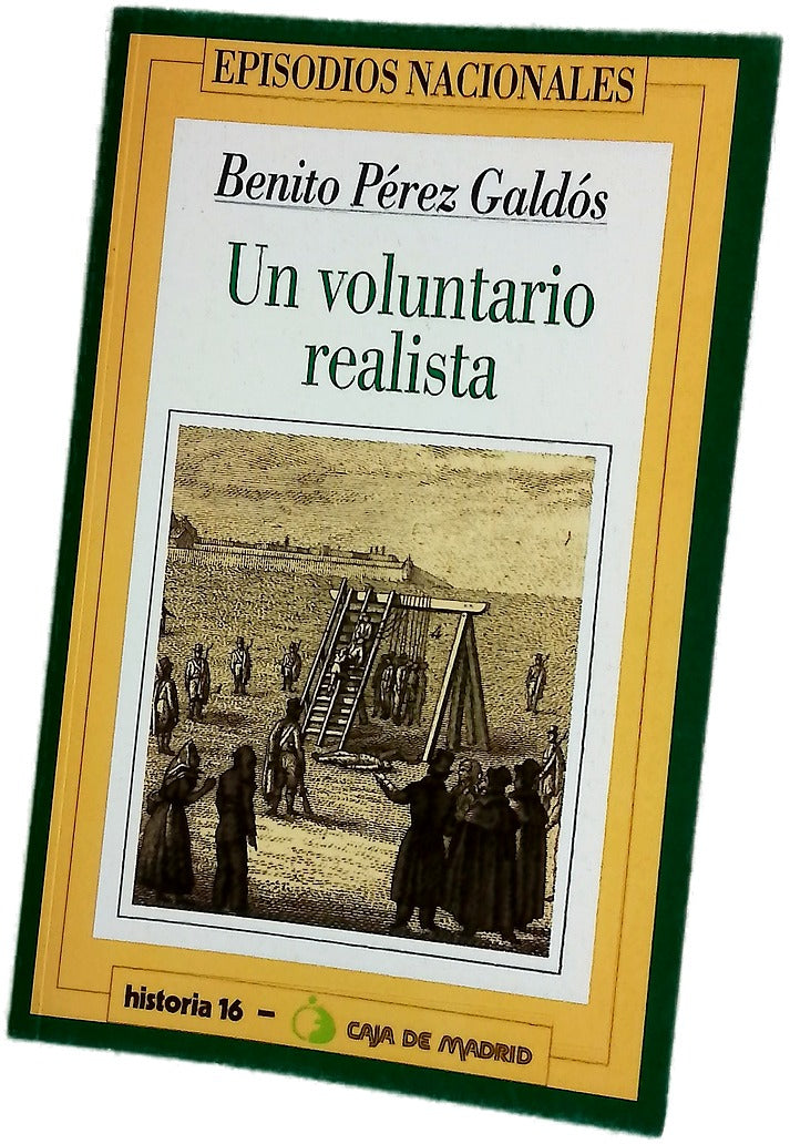 Un voluntario realista
