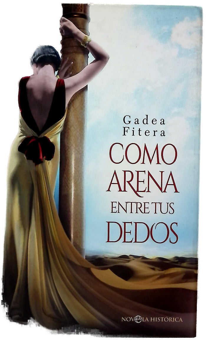 Como arena entre tus dedos