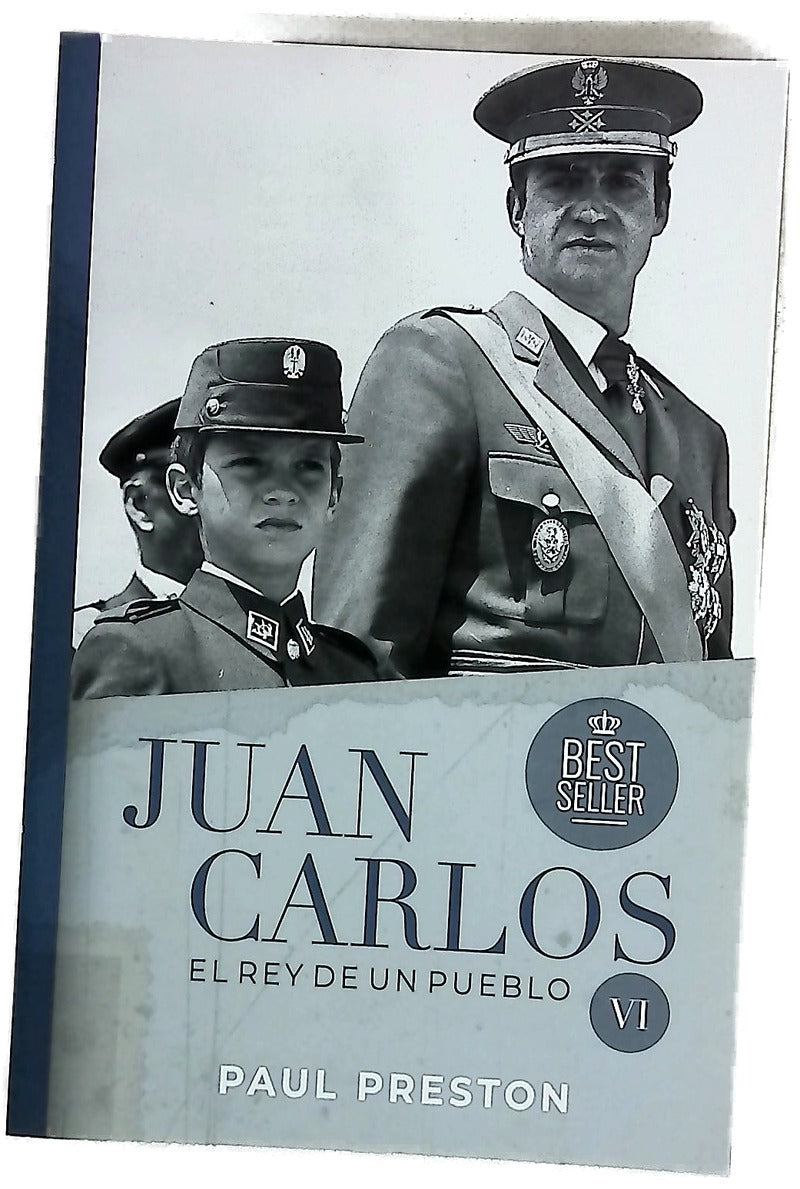 Juan Carlos : el rey de un pueblo