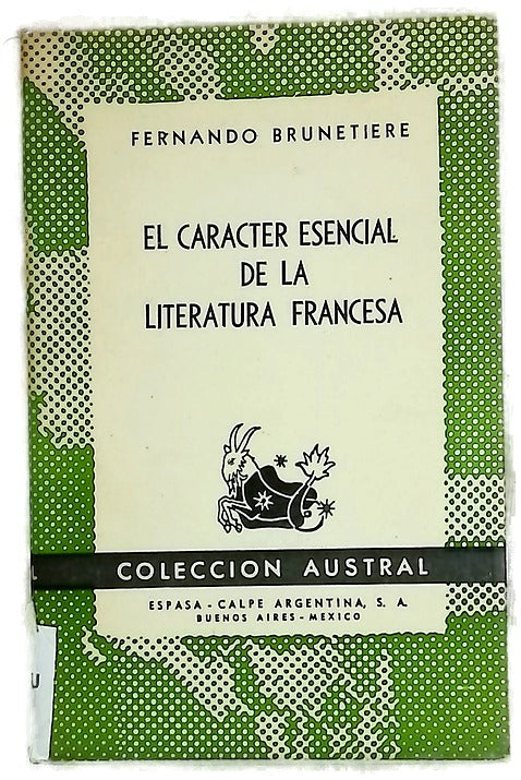 El Carácter Esencial de la Literatura Francesa