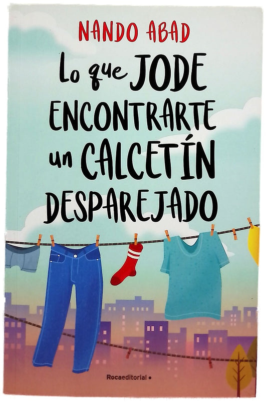 Lo que jode encontrarte un calcetín desparejado