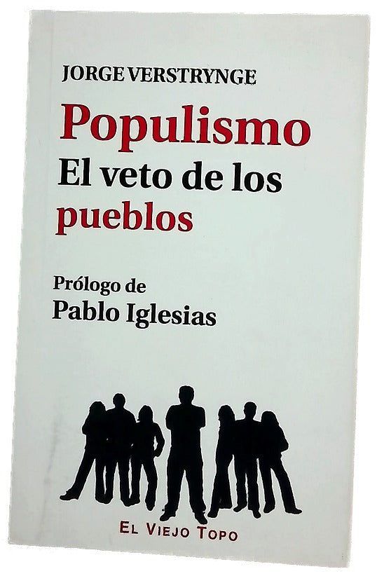 Populismo : el veto de los pueblos