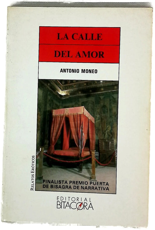 La calle del amor (relatos eróticos)