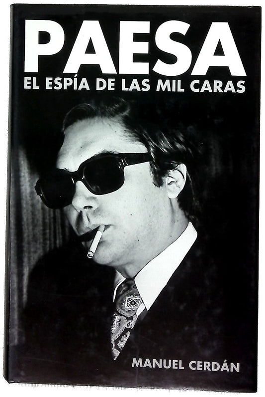 Paesa el espía de las mil caras