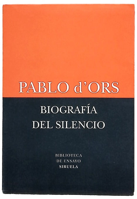 Biografía del silencio : breve ensayo sobre meditación