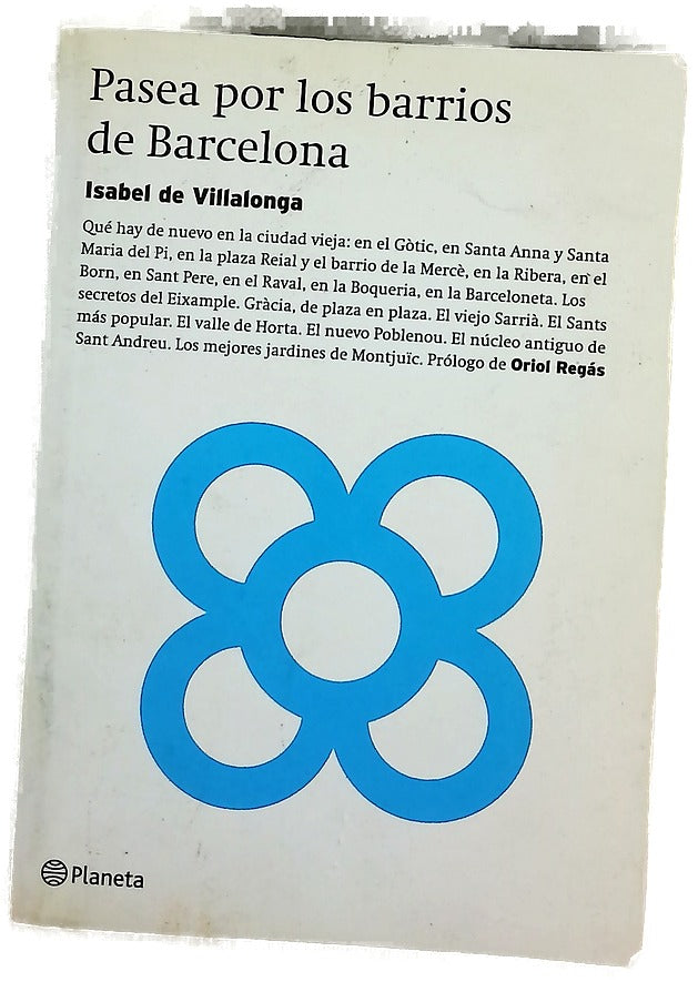 Pasea por los barrios de Barcelona