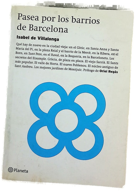 Pasea por los barrios de Barcelona