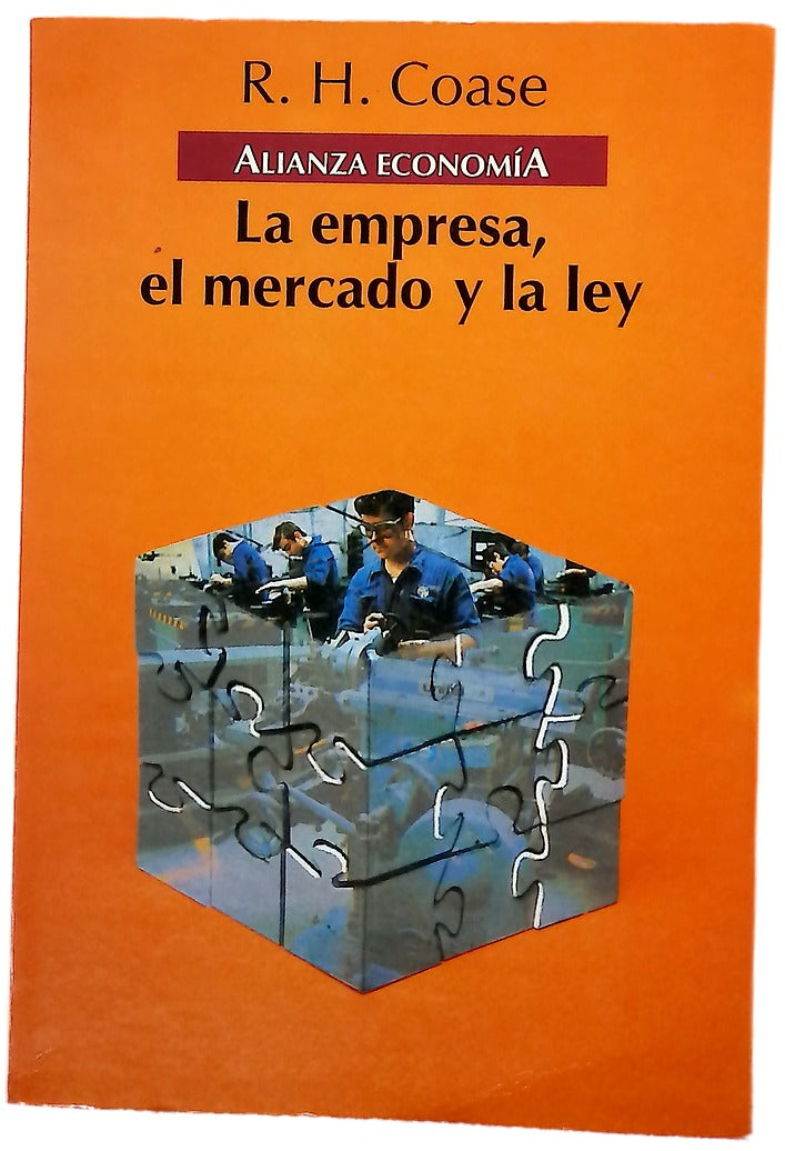 La empresa, el mercado y la ley