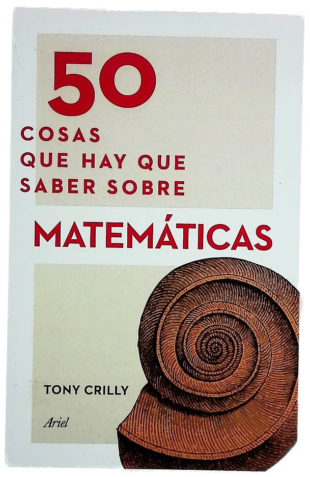 50 cosas que hay que saber sobre matemáticas
