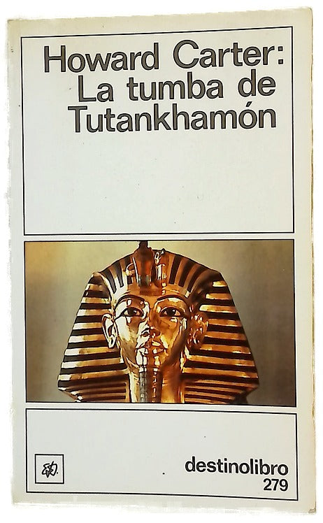 La tumba de Tutankhamón