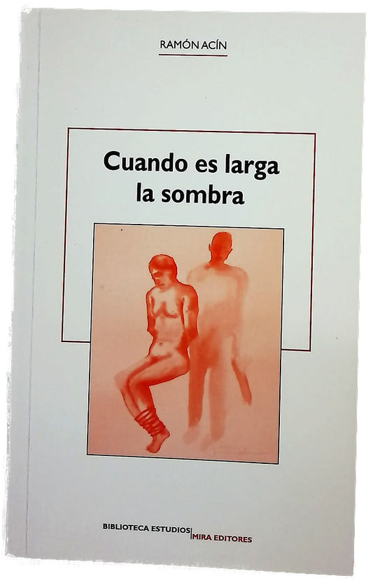 Cuando es larga la sombra