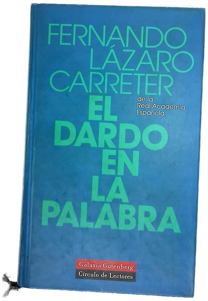 El dardo en la palabra