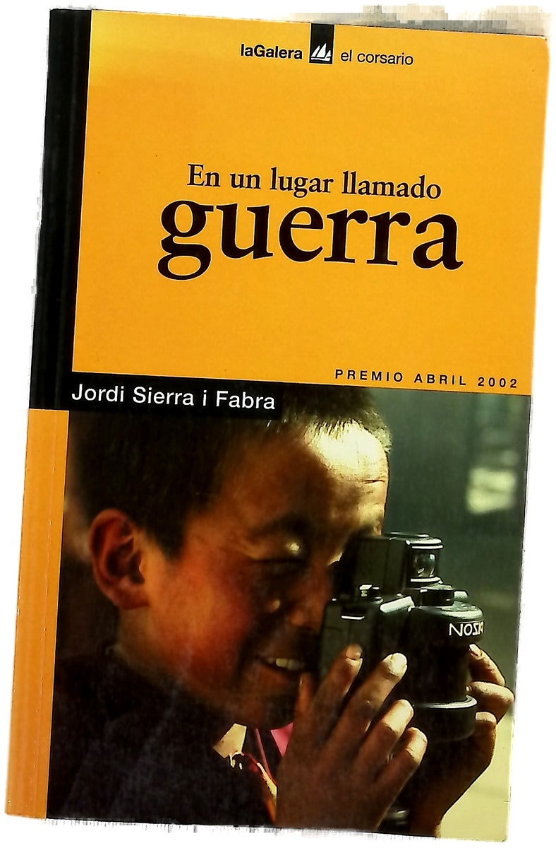 En un lugar llamado guerra