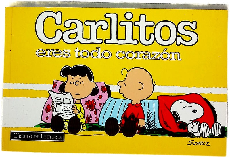 Carlitos, eres todo corazón