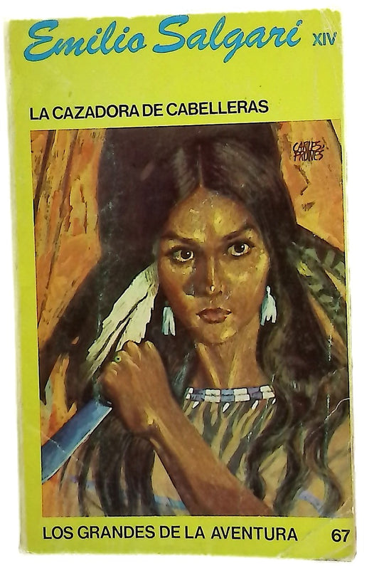 La cazadora de cabelleras