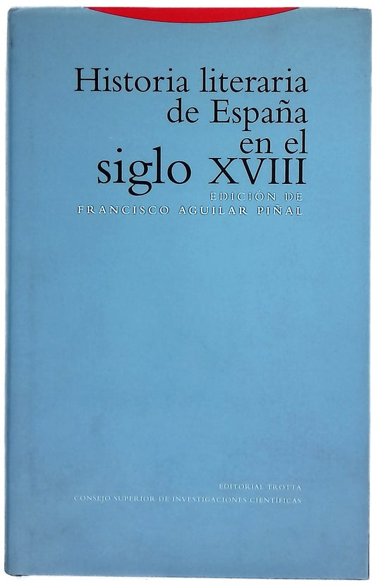 Historia literaria de España en el siglo XVIII