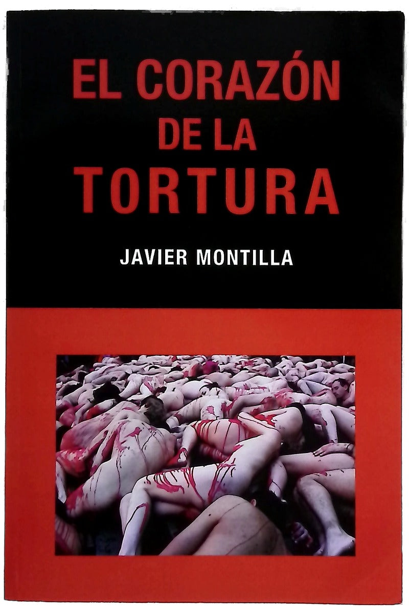 El corazón de la tortura